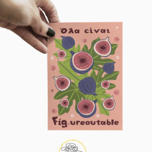 Καρτ Ποσταλ|Postcard|Σύκα-Fig-ureoutable