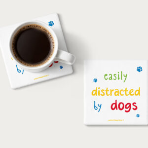 Alternative view of Κεραμικό Σουβέρ | Easily Distracted By Dogs